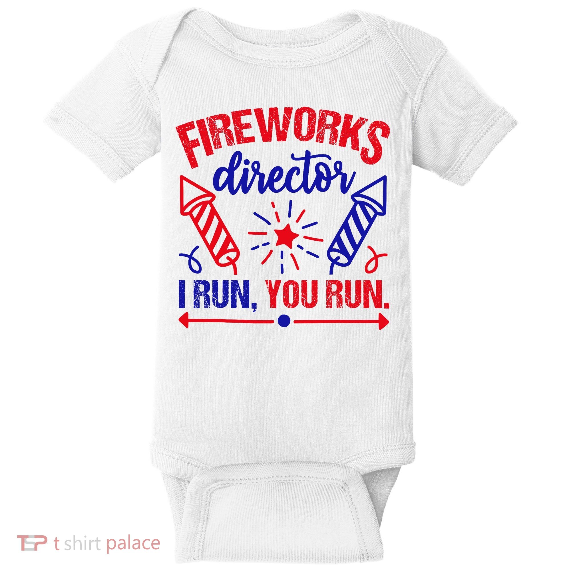 Fireworks Director I Run You Run 4th Of July Usa Baby Bodysuit