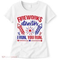 Fireworks Director I Run You Run 4th Of July Usa Women's T-Shirt thumb 0