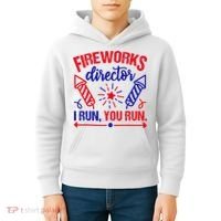 Fireworks Director I Run You Run 4th Of July Usa Kids Hoodie thumb 4