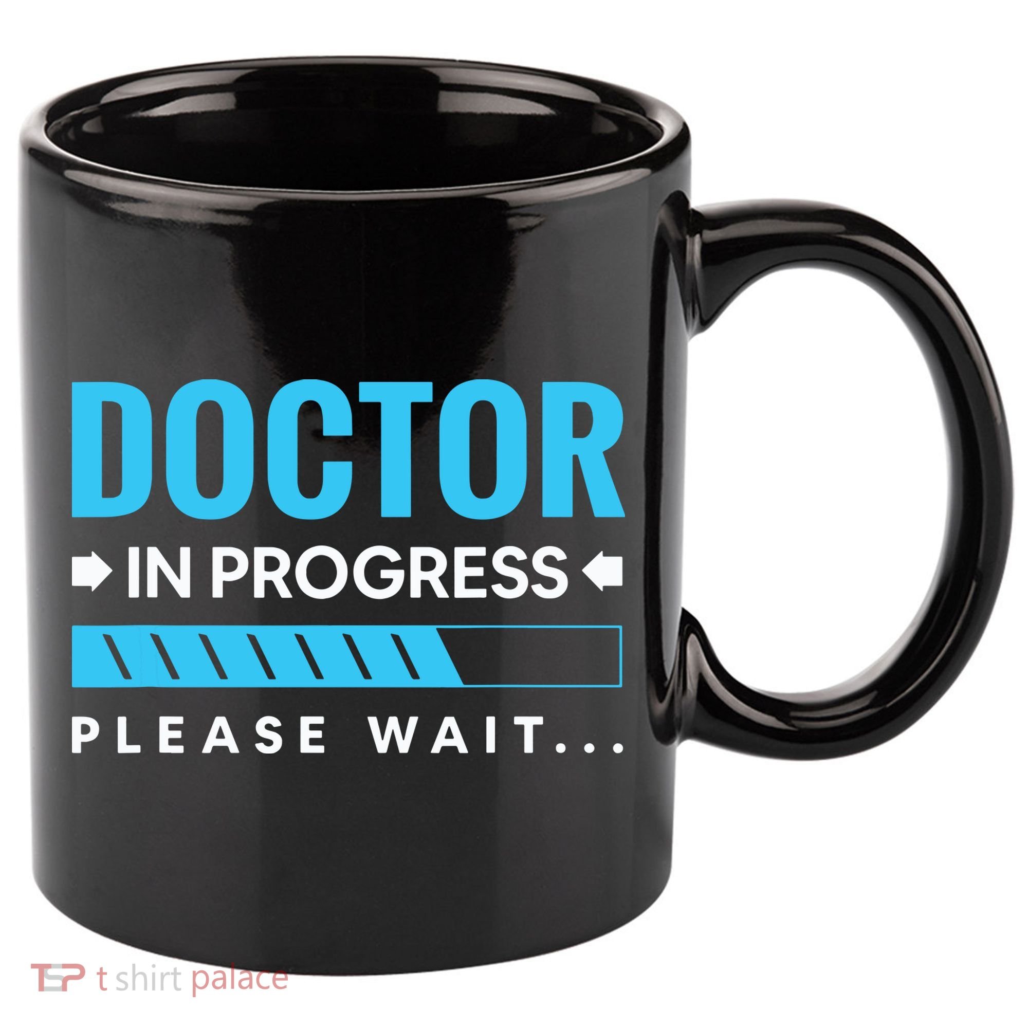Funny Doctor In Progress Medical Students 11oz C Handle Ceramic Mug