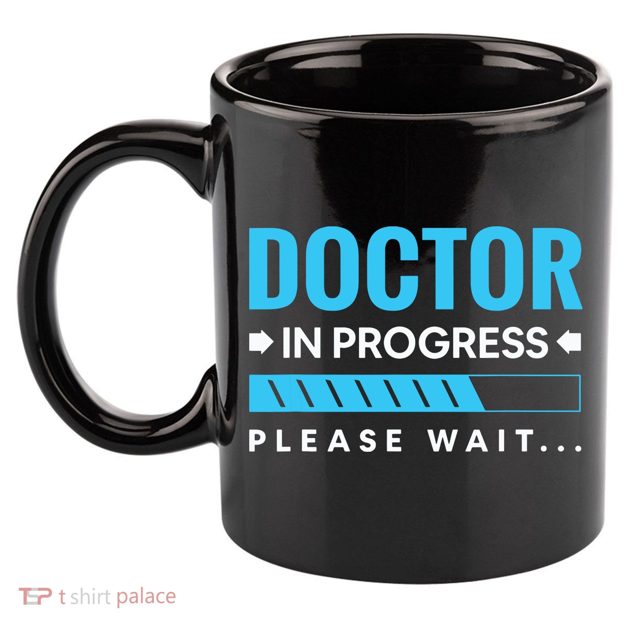Funny Doctor In Progress Medical Students 11oz C Handle Ceramic Mug