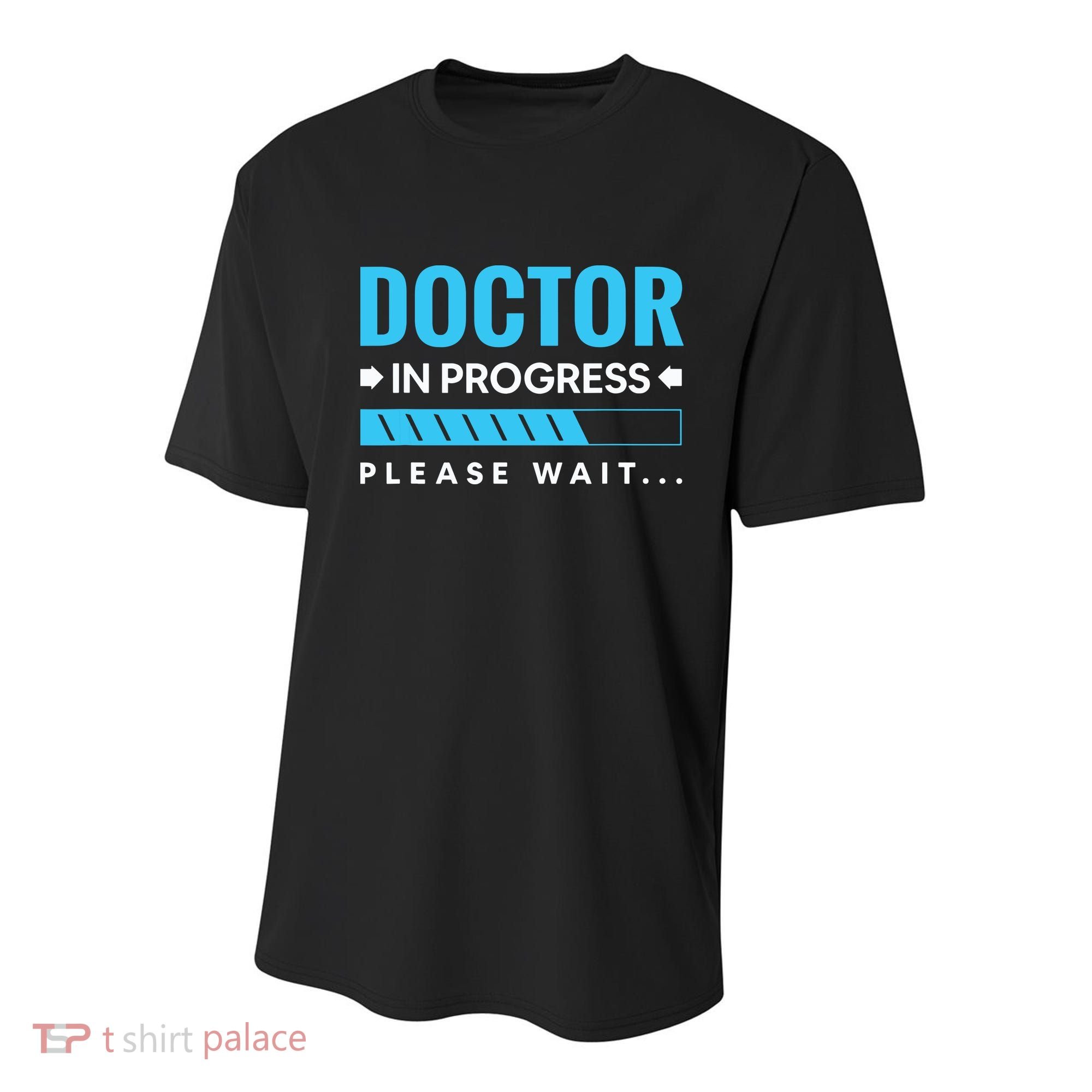 Funny Doctor In Progress Medical Students Youth Performance Sprint T-Shirt