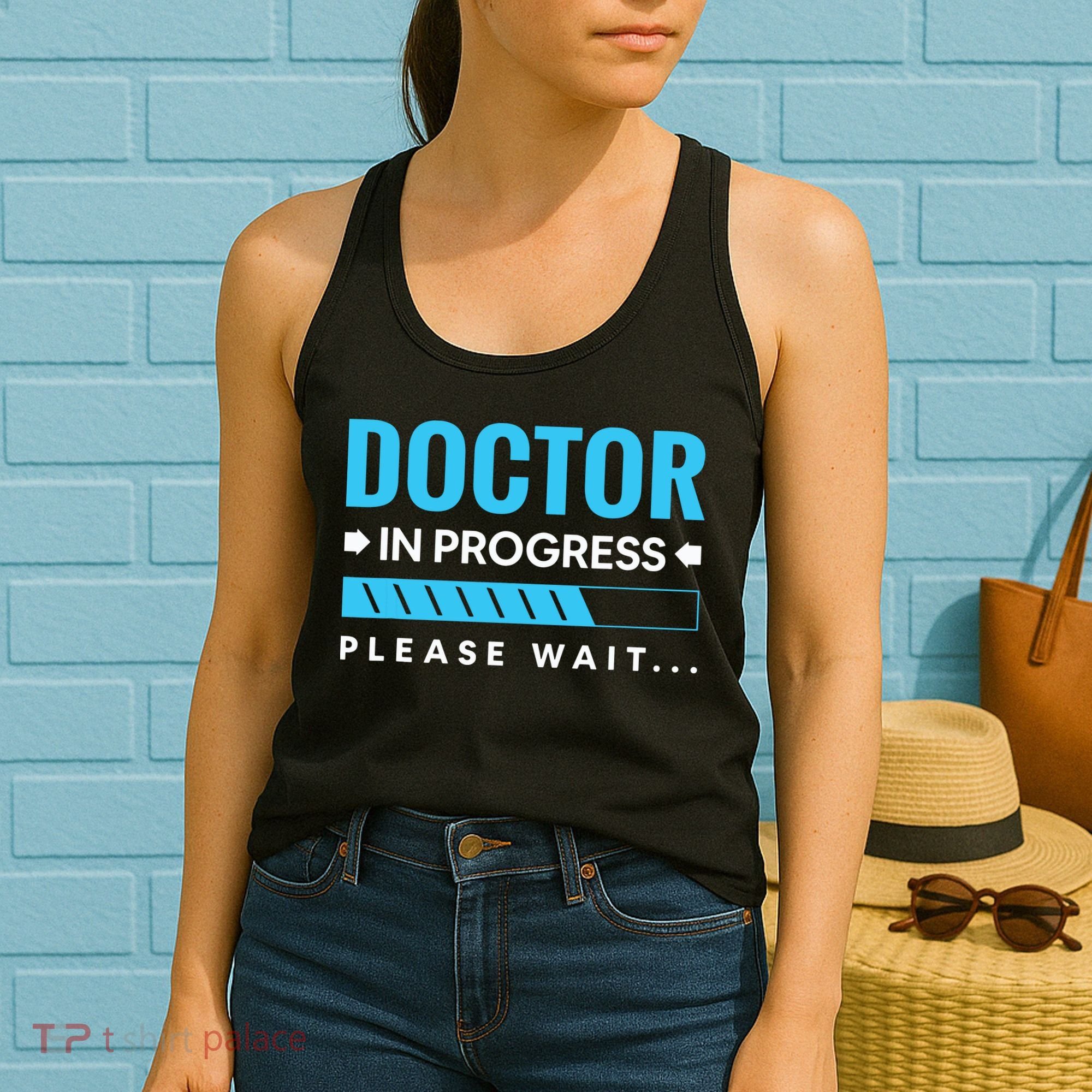 Funny Doctor In Progress Medical Students Women's Tank Top
