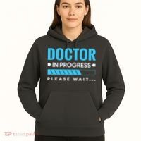 Funny Doctor In Progress Medical Students Hoodie thumb 5