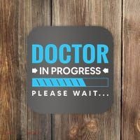 Funny Doctor In Progress Medical Students Coaster thumb 0