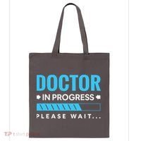 Funny Doctor In Progress Medical Students Tote Bag thumb 0