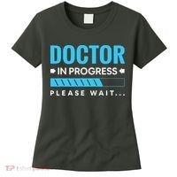 Funny Doctor In Progress Medical Students Women's T-Shirt thumb 0