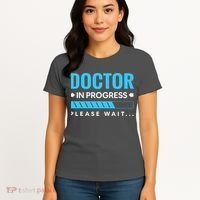 Funny Doctor In Progress Medical Students Women's T-Shirt thumb 4