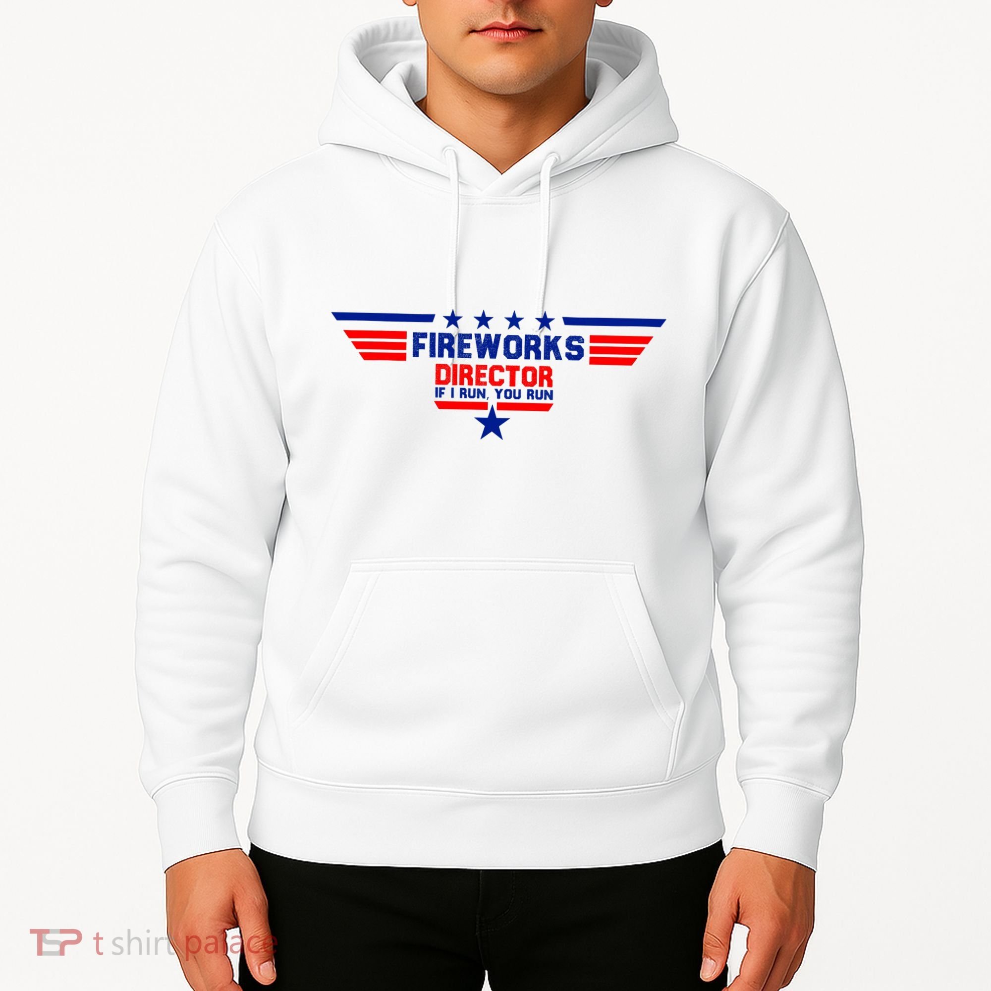 Fireworks Director If I Run You Run Hoodie