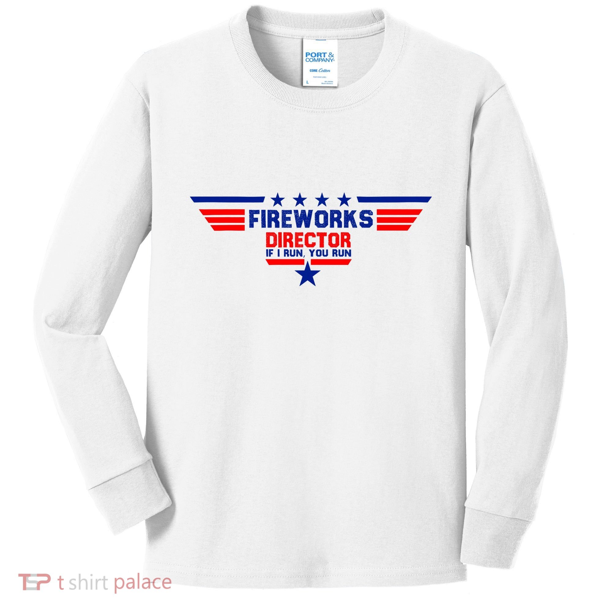 Fireworks Director If I Run You Run Kids Long Sleeve Shirt