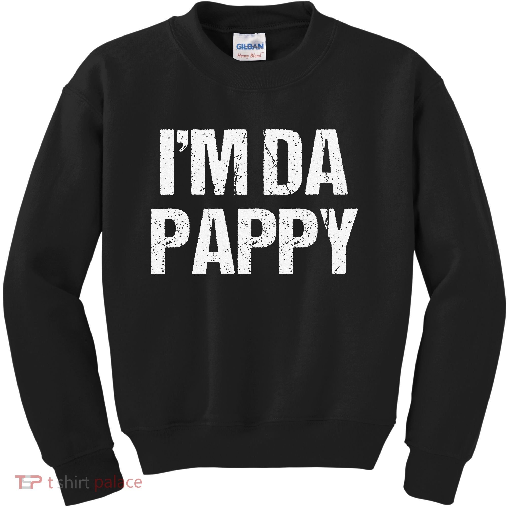 Fathers Day I'M Da Pappy Grandpappy Fathers Day Present Kids Sweatshirt