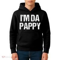 Fathers Day I'M Da Pappy Grandpappy Fathers Day Present Kids Hoodie thumb 4