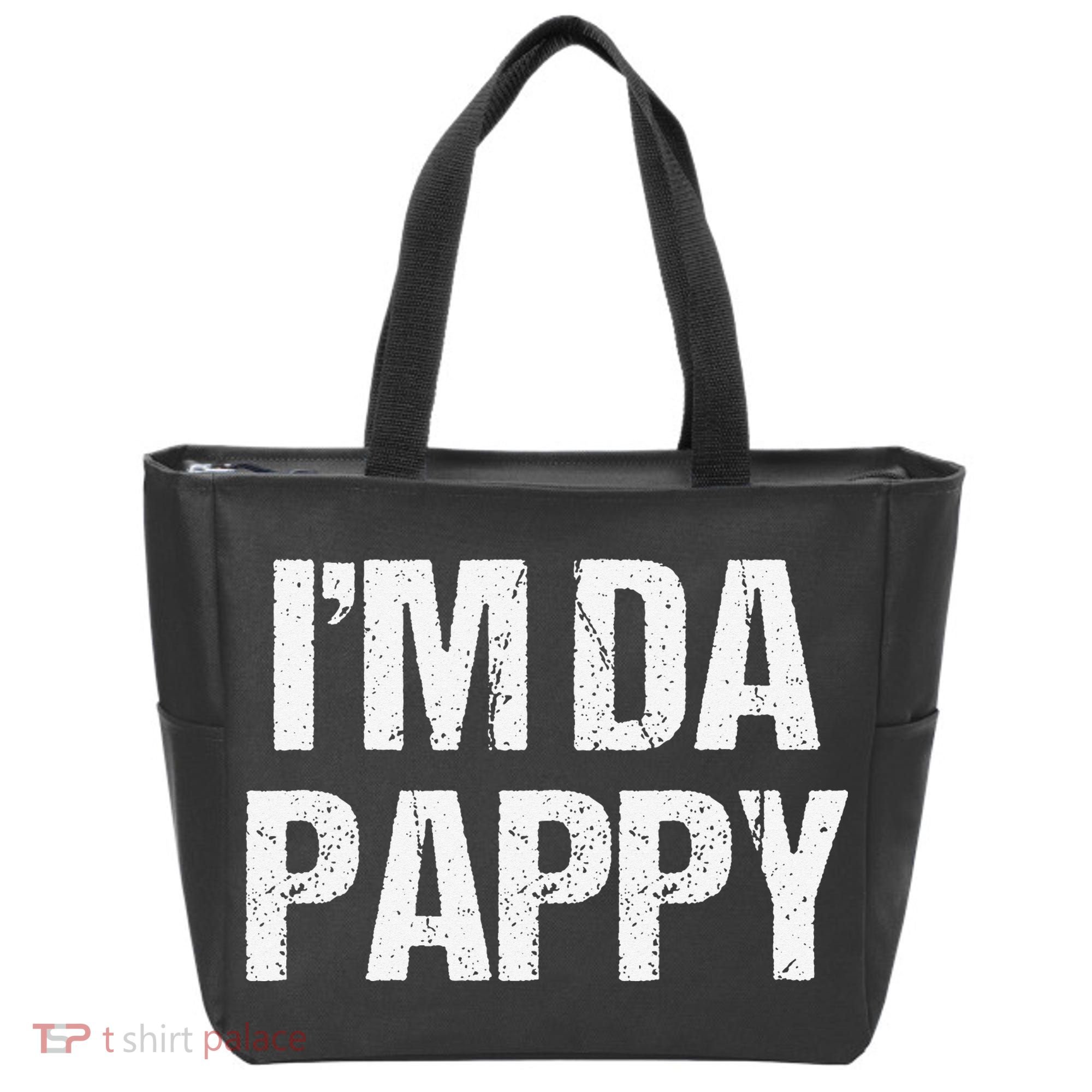 Fathers Day I'M Da Pappy Grandpappy Fathers Day Present Tote Bag