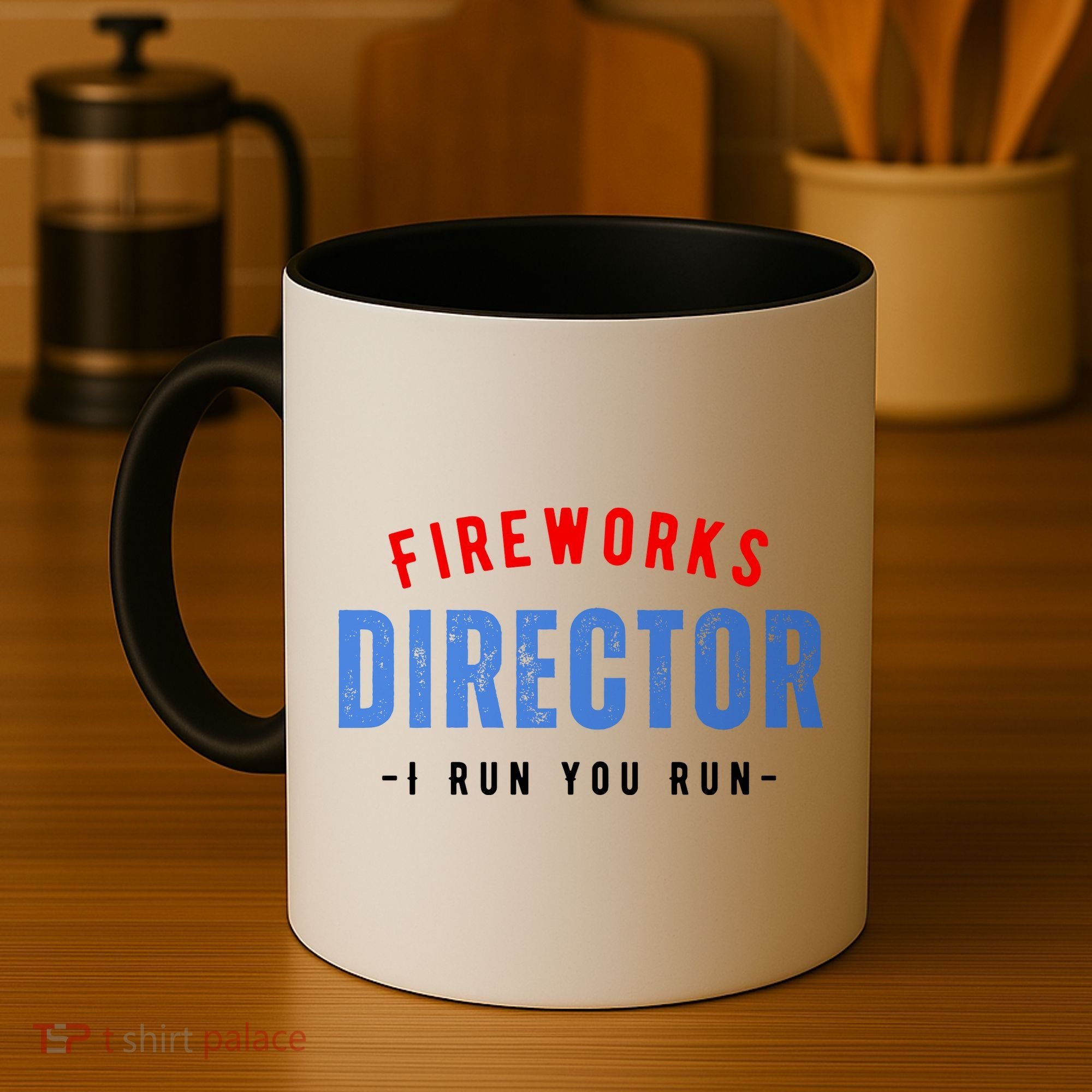 Fireworks Director If I Run You Run Coffee Mug
