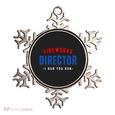 Fireworks Director If I Run You Run Ornament