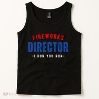 Fireworks Director If I Run You Run Tank Top thumb 2
