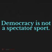 Funny Democracy Is Not A Spectator Sport Backpack thumb 2