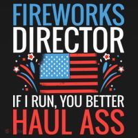 Fireworks Director If I Run You Better Haul Ass 4th Of July Cute Gift Doggie Tank thumb 4