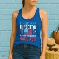 Fireworks Director If I Run You Better Haul Ass 4th Of July Cute Gift Women's Tank Top thumb 2