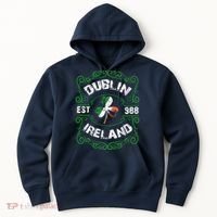 Funny Dublin Ireland Saint Patricks Day Green Shamrock Gifts Hoodie thumb 0