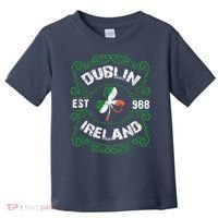 Funny Dublin Ireland Saint Patricks Day Green Shamrock Gifts Toddler T-Shirt thumb 0