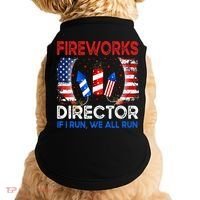 Fireworks Director If I Run You Run US 4th of July Doggie Tank thumb 0