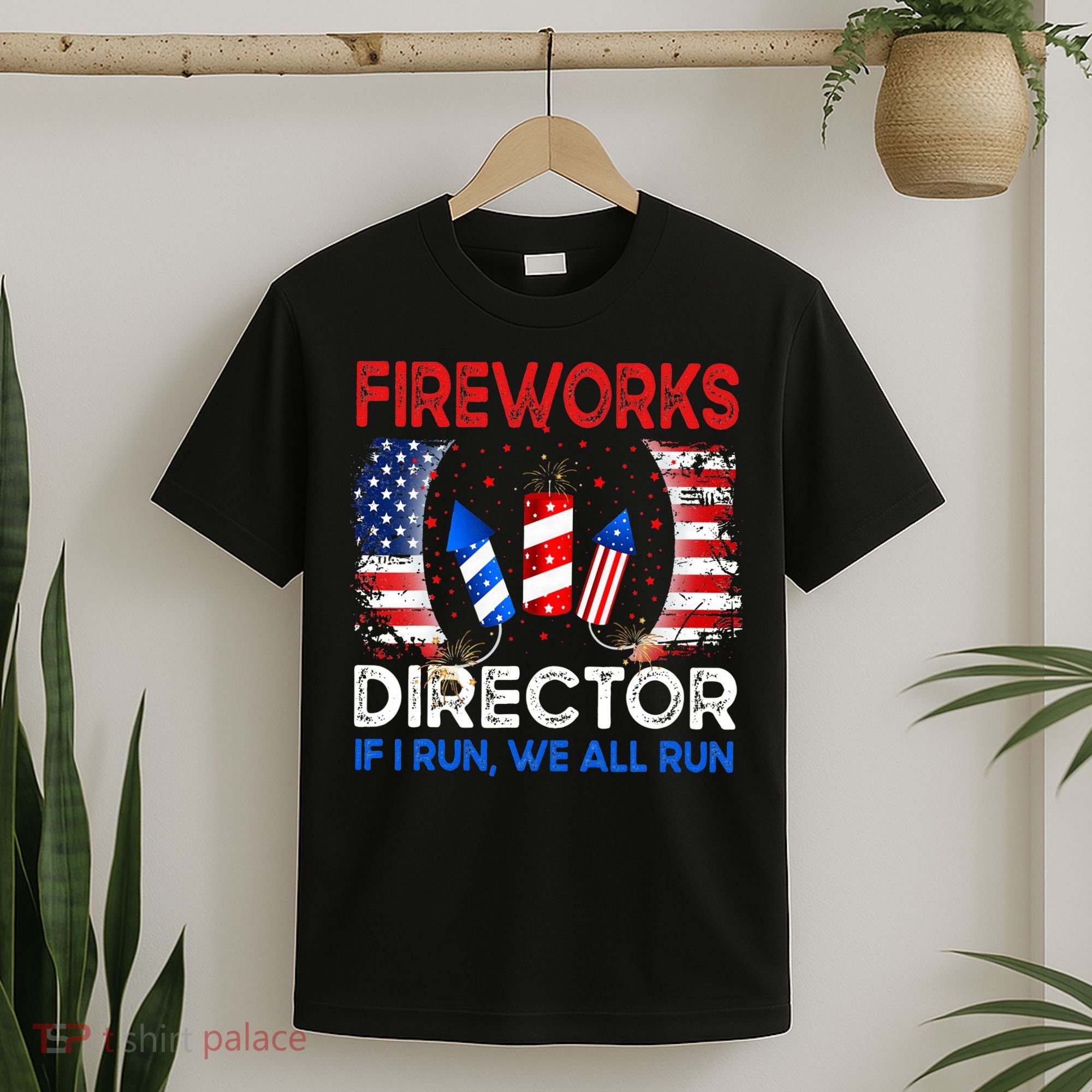 Fireworks Director If I Run You Run US 4th of July T-Shirt