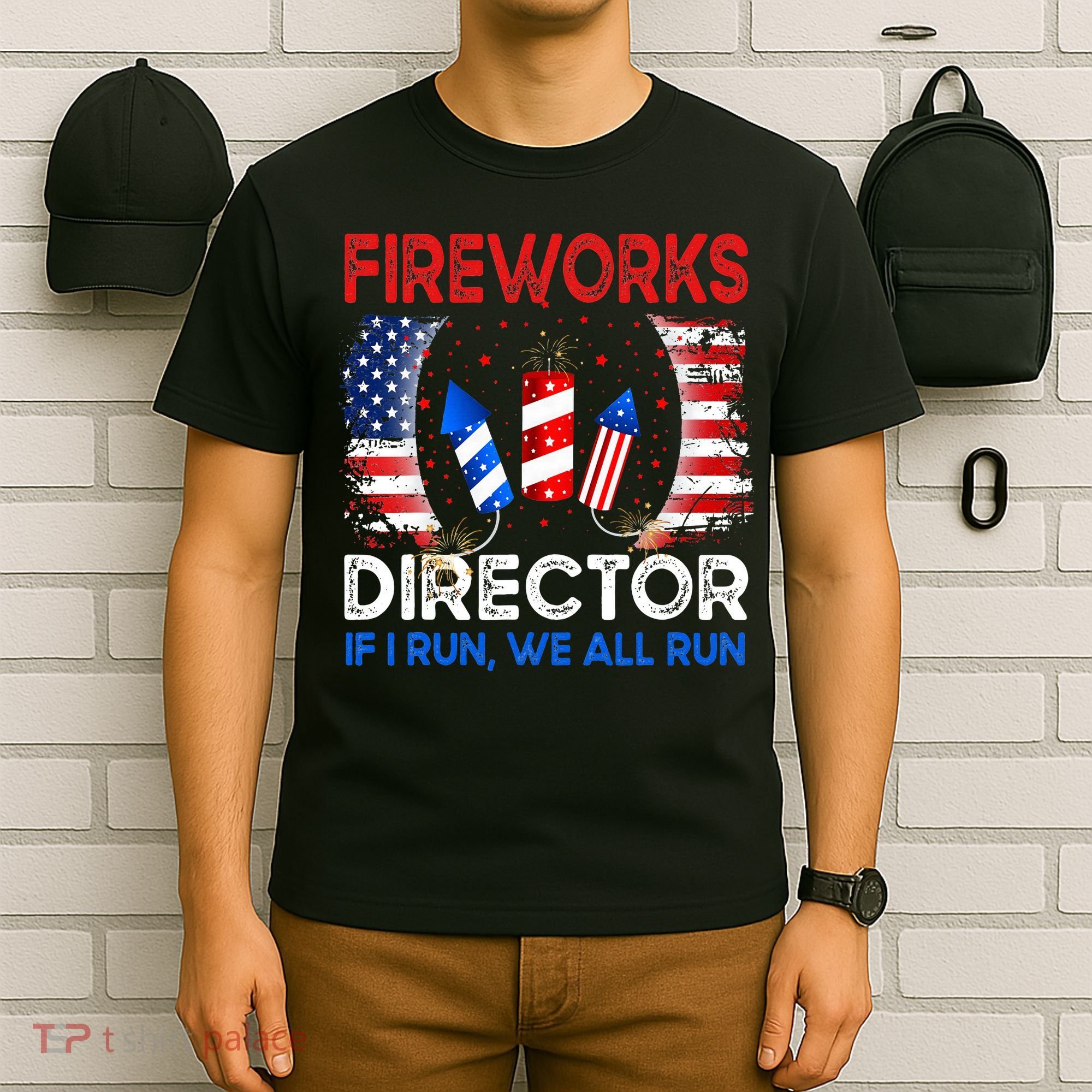 Fireworks Director If I Run You Run US 4th of July T-Shirt