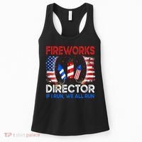 Fireworks Director If I Run You Run US 4th of July Women's Tank Top thumb 0
