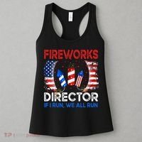 Fireworks Director If I Run You Run US 4th of July Women's Tank Top thumb 3