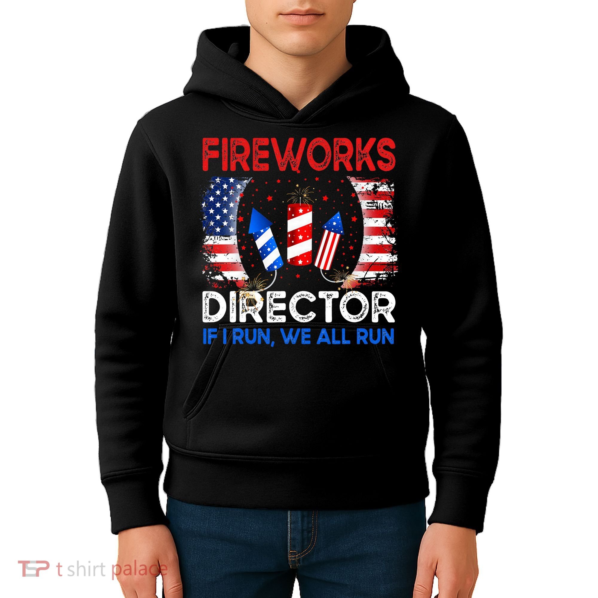Fireworks Director If I Run You Run US 4th of July Kids Hoodie