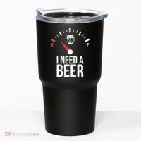 Funny Drinking I Need A Beer Meter Tumbler thumb 0