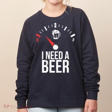 Funny Drinking I Need A Beer Meter Women's Sweatshirt