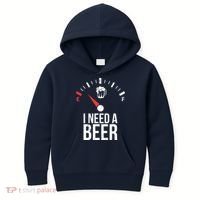 Funny Drinking I Need A Beer Meter Kids Hoodie thumb 0