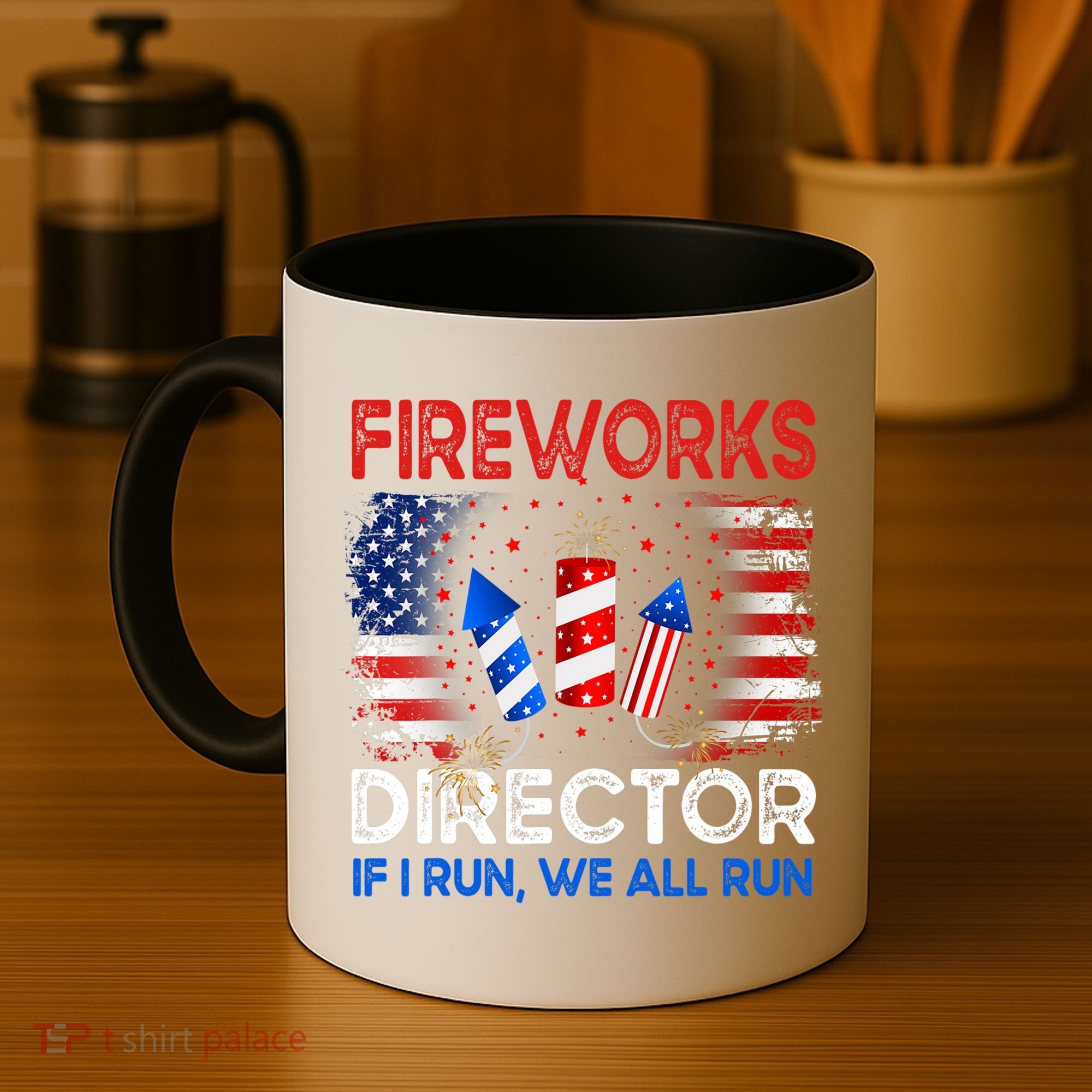 Fireworks Director If I Run We All Run US 4th Of July Coffee Mug