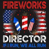 Fireworks Director If I Run We All Run US 4th Of July Ornament thumb 1