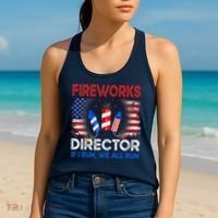 Fireworks Director If I Run We All Run US 4th Of July Women's Tank Top thumb 2