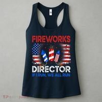 Fireworks Director If I Run We All Run US 4th Of July Women's Tank Top thumb 3