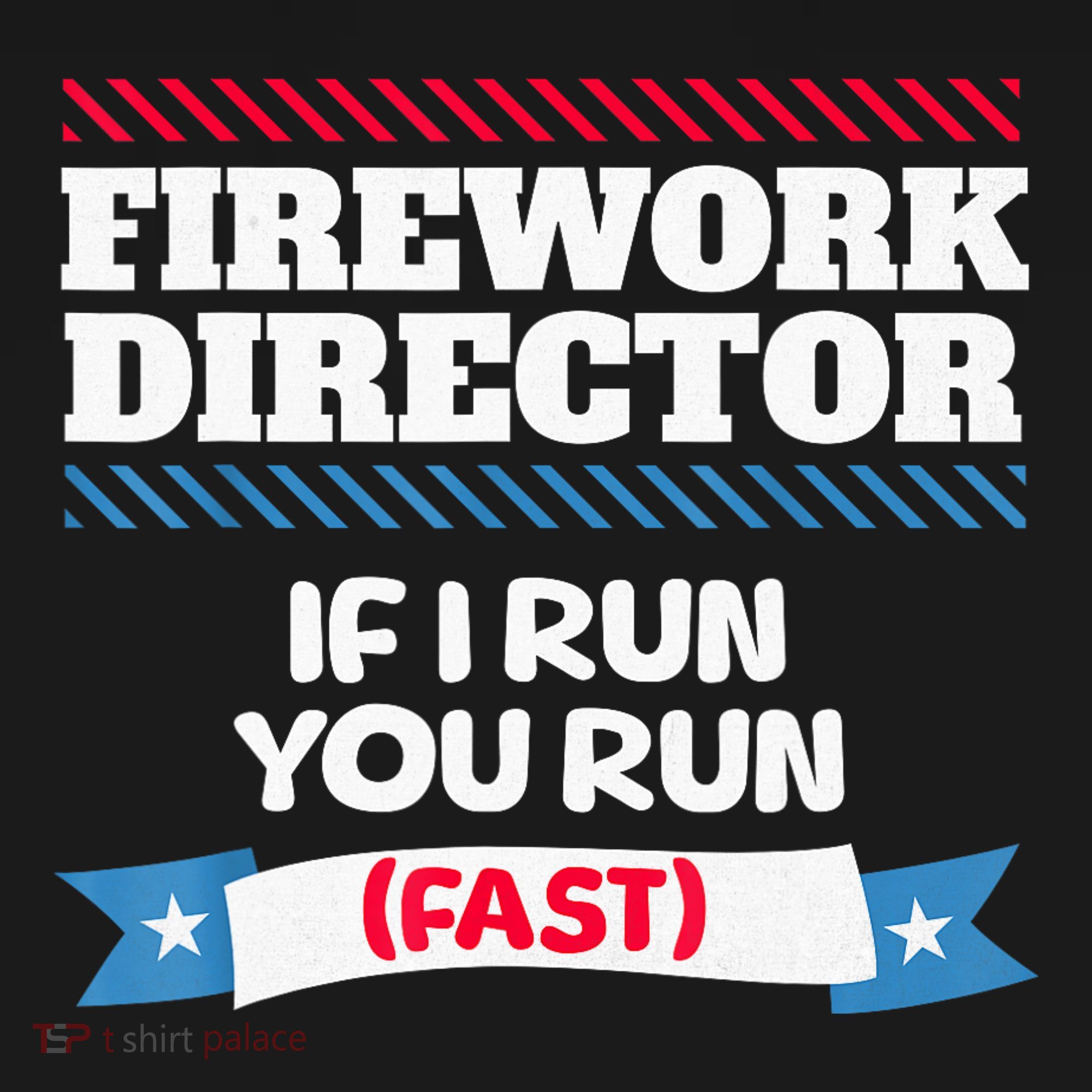 Fireworks Director If I Run You Run July 4th Independence Women's Tank Top