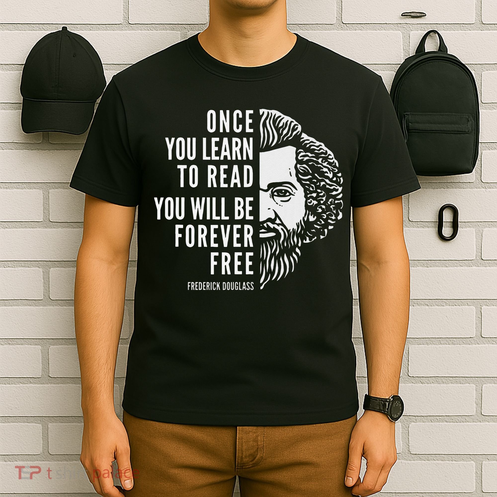 Frederick Douglass Inspiring Quote Once You Learn To Read T-Shirt