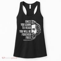 Frederick Douglass Inspiring Quote Once You Learn To Read Women's Tank Top thumb 0