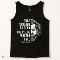 Frederick Douglass Inspiring Quote Once You Learn To Read Tank Top thumb 2