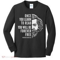 Frederick Douglass Inspiring Quote Once You Learn To Read Kids Long Sleeve Shirt thumb 0
