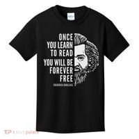 Frederick Douglass Inspiring Quote Once You Learn To Read Kids T-Shirt thumb 0