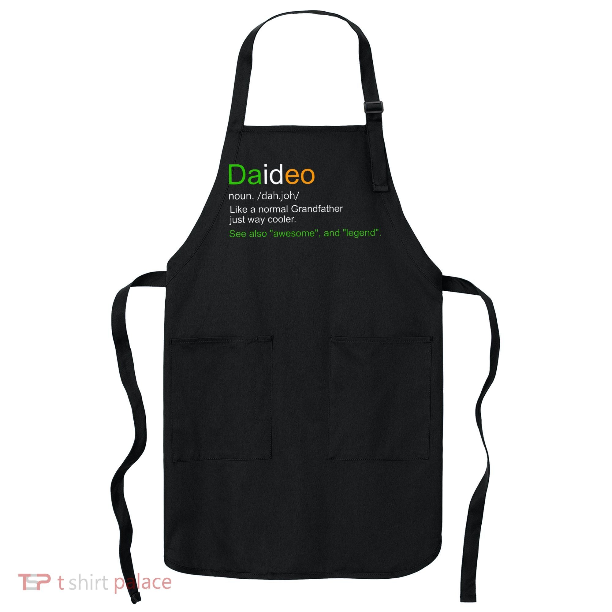 Funny Daideo Ireland Grandfather Grandpa Definition Apron