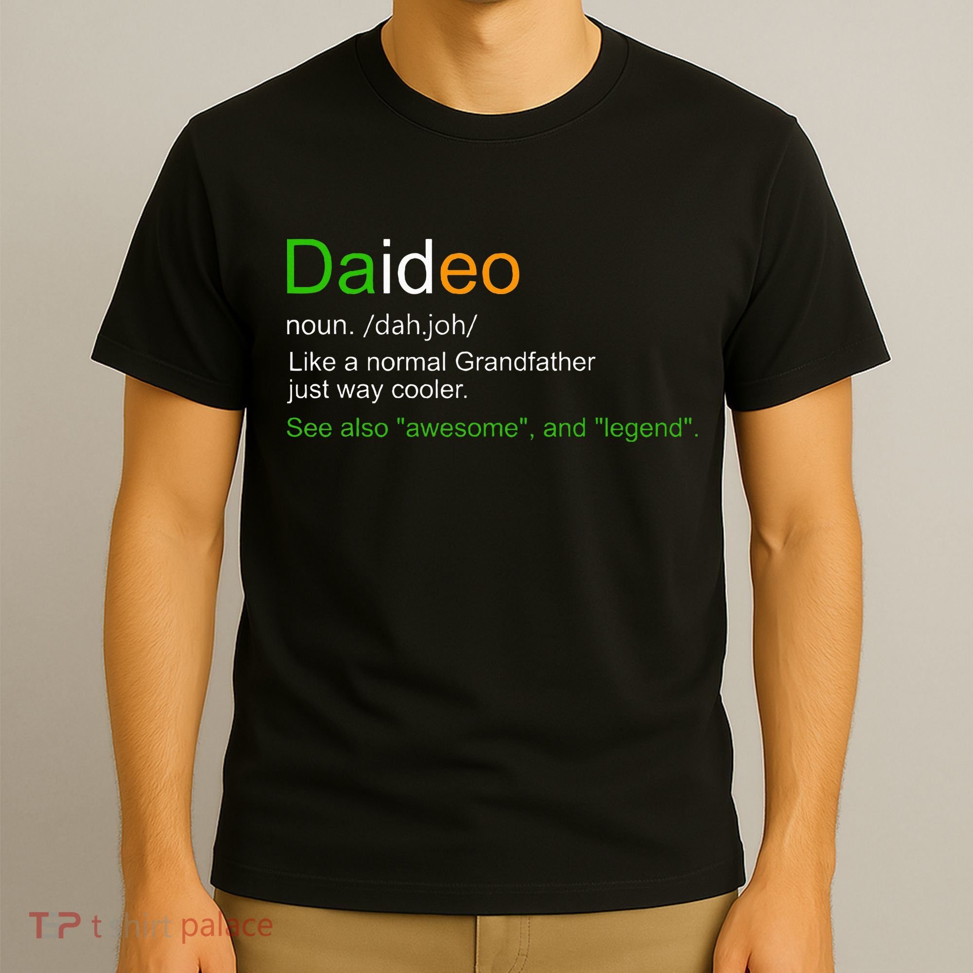 Funny Daideo Ireland Grandfather Grandpa Definition T-Shirt