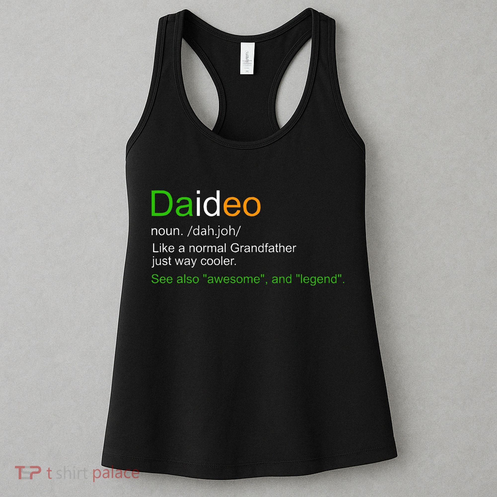Funny Daideo Ireland Grandfather Grandpa Definition Women's Tank Top