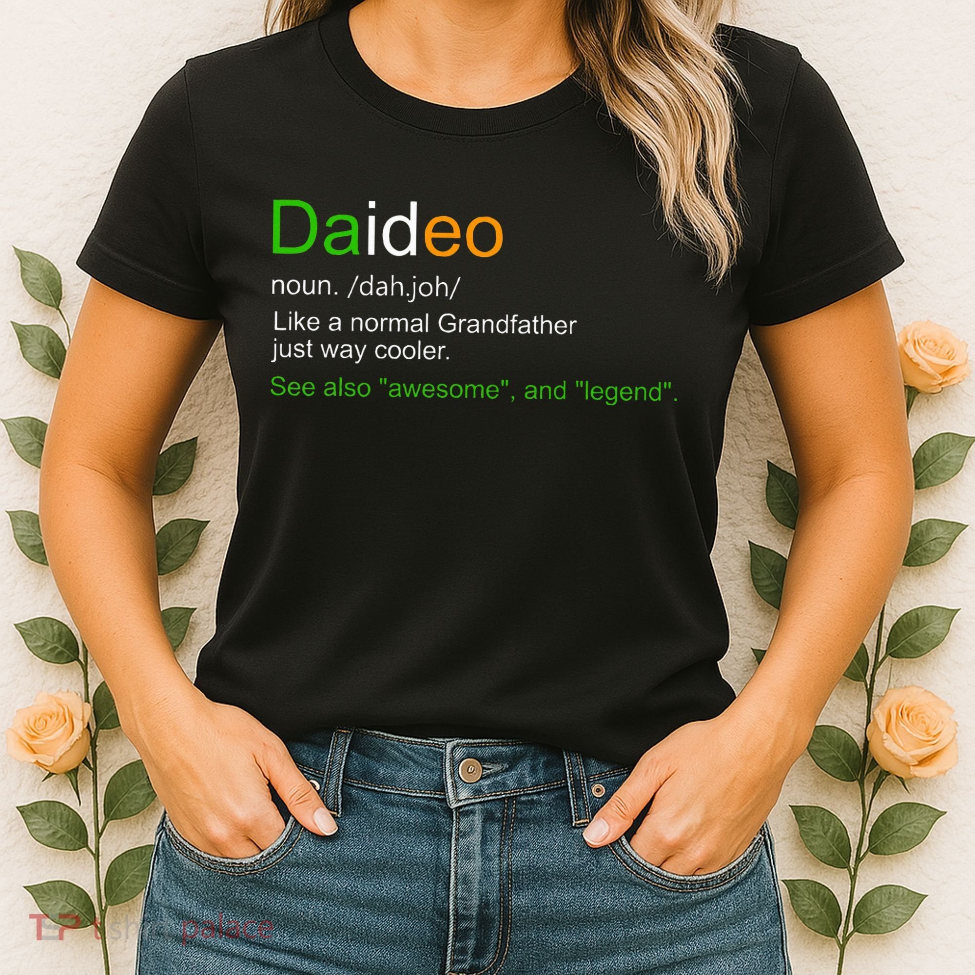 Funny Daideo Ireland Grandfather Grandpa Definition Women's T-Shirt