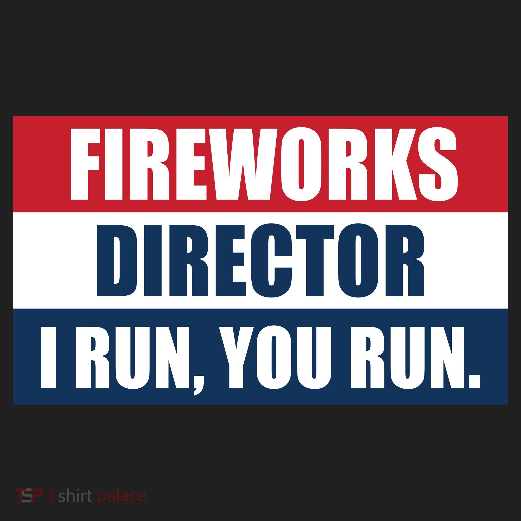 Fireworks Director I Run You Run Women's Sweatshirt