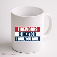 Fireworks Director I Run You Run Coffee Mug thumb 1